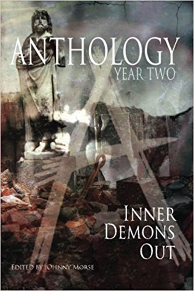 Anthology: Year Two: Inner Demons Out, featuring "The Soldier's Wife" by Tony Tremblay (as T.T. Zuma)