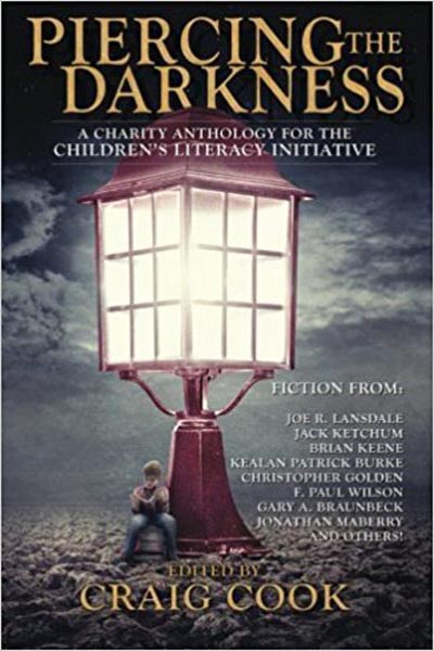 Piercing the Darkness: A Charity Anthology for the Children’s Literacy Initiative, featuring "Husband of Kellie" by Tony Tremblay (as T.T. Zuma)